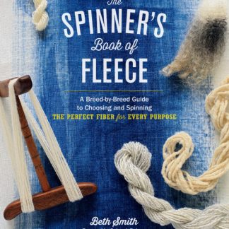 Spinner's Book of Fleece Beth Smith